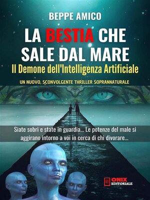 cover image of La Bestia che sale dal mare--Il Demone dell'Intelligenza Artificiale